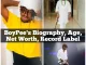 Boypee biography, Boypee age, Boypee record label, Boypee net worth, Boypee girlfriend, Boypee state of origin, Boypee songs, Boypee albums