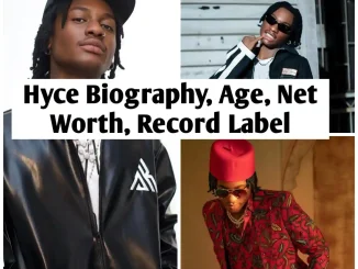 Hyce Biography, Hyce Real Name, Hyce Age, Hyce Record Label, Hyce Net Worth, Hyce State of Origin, Hyce Songs, Hyce Albums, Hycs Girlfriend