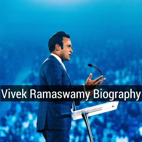 Vivek Ramaswamy Biography, Vivek Ramaswamy Age, Vivek Ramaswamy Net Worth, Vivek Ramaswamy Family, Vivek Ramaswamy Religion, Vivek Ramasamy Career