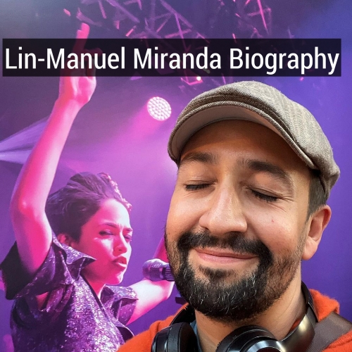 Lin Manuel Biography, Lin-Manuel Miranda Biography, Lin Manuel Miranda Age, Lin Manuel Miranda Net Worth, Lin Manuel Miranda Wife, Lin Manuel Miranda Children, Lin Manuel Miranda Career