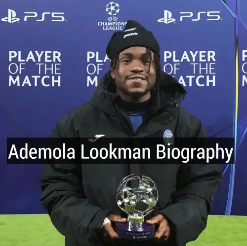 Ademola Lookman Biography, Ademola Lookman Age, Ademola Lookman Net Worth, Ademola Lookman Salary, Ademola Lookman Club, Ademola Lookman Wife, Ademola Lookman Parents